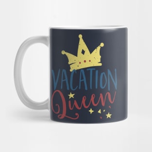 Vacation Queen Mug